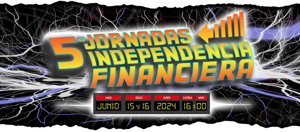 5as Jornadas Independencia Financiera